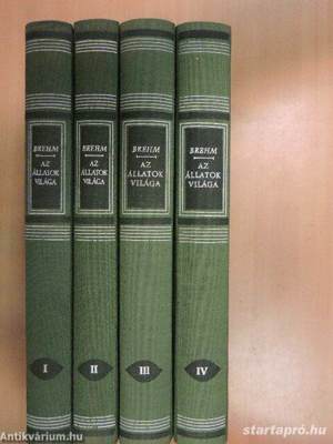 A.E. Brehm az állatok világa i-iv. kötet: 1742 oldal tudomány és érdekesség - kép 1