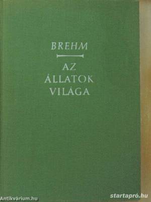 A.E. Brehm az állatok világa i-iv. kötet: 1742 oldal tudomány és érdekesség - kép 2