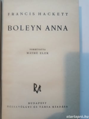 Francis Hackett Boleyn Anna - kép 2