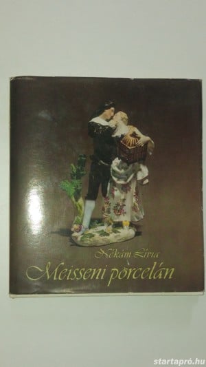 Lívia Nékám Meissen Porcelán