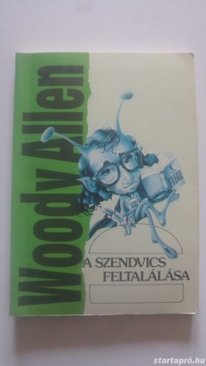 Woody Allen A szendvics feltalálása