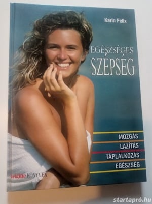 Karin Felix Egészséges szépség