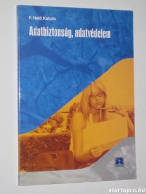 F. Ható Katalin Adatbiztonság,adatvédelem