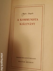 Friedrich Engels, Karl Marx: A kommunista kiáltvány 3000ft óbuda A kommunista kiáltvány A KOMMUNISTA - kép 3