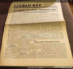 Szabad Nép 1947. április 15 irányár 6000ft óbuda használt, a képeken látható állapotban személyesen  - kép 2