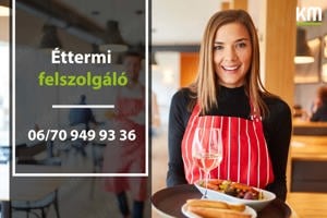 Éttermi felszolgálót keresünk!