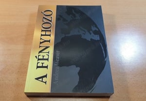 Andrea Weaver - A fényhozó c. könyv eladó