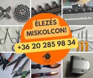 Kés élezés Miskolc