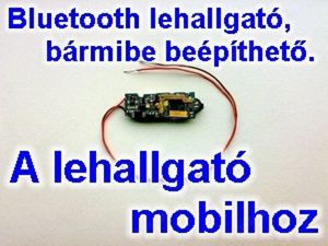   Lehallgató Mobiltelefonnal és Bluetooth-al is.  - kép 5