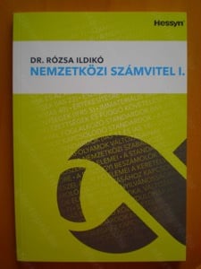 Dr. Rózsa Ildikó: Nemzetközi számvitel I. - ÚJ ÁLLAPOTÚ KÖNYV! - kép 1