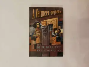 A Vermeer-rejtély + A Wright-ház titka