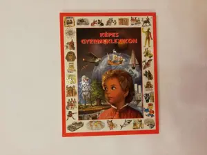 Képes nagy enciklopédiája gyermekeknek 1-6. - kép 7