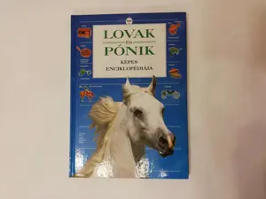 Lovak és pónik - Képes enciklopédiája