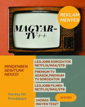 1200+ csatornás Magyar IPTV külföldre Magyarországra(PREMIUM)  Netflix, HBO, sport, Disney+. filmek!