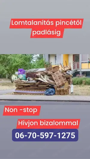 Lomtalanítás, költöztetés fuvarozás szállítmányozás tereprendezés ház kipakolás 