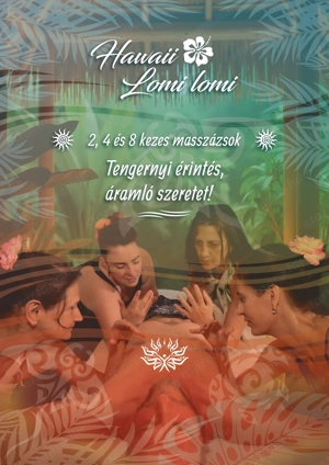 Lomi lomi masszázs 2,4,8 kezes változatban