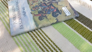 Forradalom és szabadságharc 1848-49 c. könyv eladó - kép 2