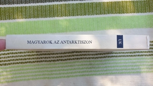 Magyarok az Antarktiszon c. könyv eladó, 1976 - kép 5