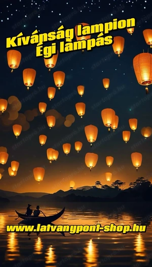 Kívánság Lampion   Égi Lámpás Eladó - Romantikus, Látványos, Biztonságos - kép 3