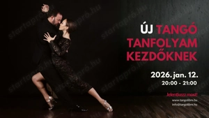 Teljesen Kezdő Tangó Tanfolyam január 12.
