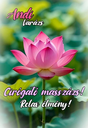 Andi Varázs! Minőségi, szakszerű masszázsok! - kép 2