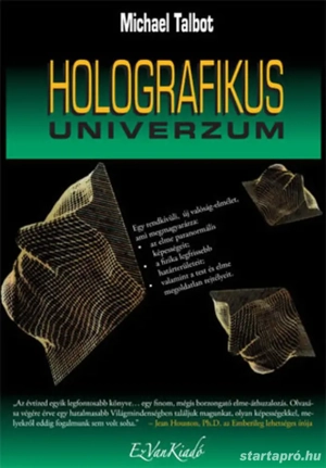 Michael Talbot Holografikus univerzum   