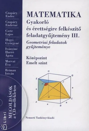 Matematika Gyakorló és érettségire felkészítő feladatgyűjtemény III.  
