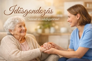 Idős gondozás!
