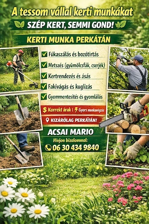 A tessom válal kerti munkákat 