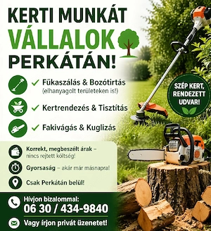 kerti munkát vállalok perkátán!   