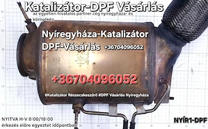    DPF ÉS Katalizátor Vásárlás  Nyíregyházán. - kép 4