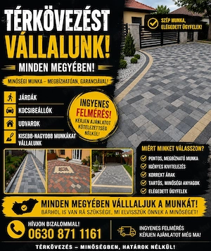 Térkövezés vállalunk 