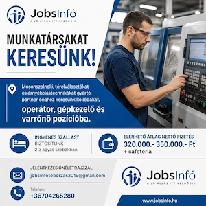 Gépkezelő operátorokat keresünk