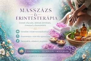 Érintésterápia & személyre szabott masszázs Budapesten (kora reggeli órákban is)