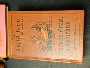 Rejtő Jenő összegyűjtött művei 2. - Piszkos Fred, a kapitány (és egyéb történetek)  Rejtő Jenő  Alex